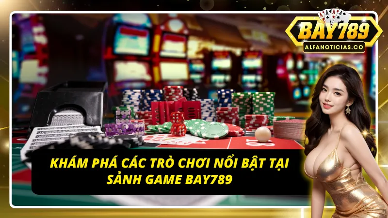 Khám phá kho game đa dạng, hấp dẫn tại cổng game BAY789